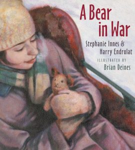 Remembrance Day Story Book: A Bear in War - SavvyMom