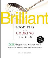 Brilliant Food Tips and Cooking Tricks