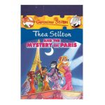 Thea Stilton and the Mystery in Paris by Thea Stilton