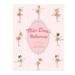 Miss Lina's Ballerinas by Grace Maccarone