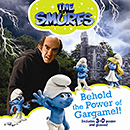 Behold the Power of Gargamel