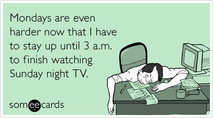 tv-sunday-night-late-ecards-someecards