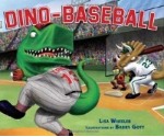 Dino-Baseball (Lisa Wheeler)