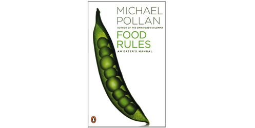 Food Rules: An Eater's Manual