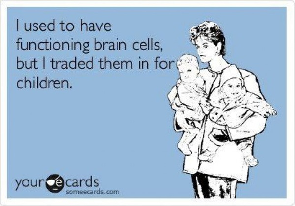 someecardsmommybrain someecardsmommybrain