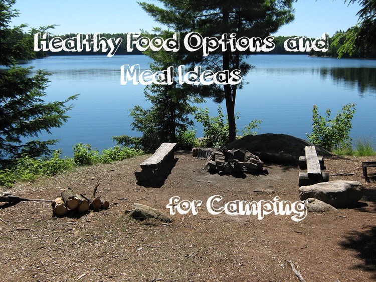 Healthy-Food-Options-and-Meal-Ideas-for-Camping