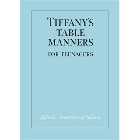 Tiffany'sTableManners