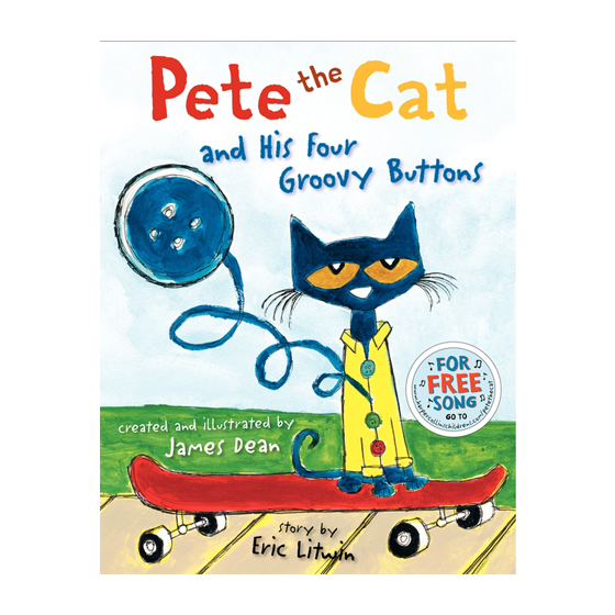 Pete the Cat and His Four Groovy Buttons - SavvyMom 