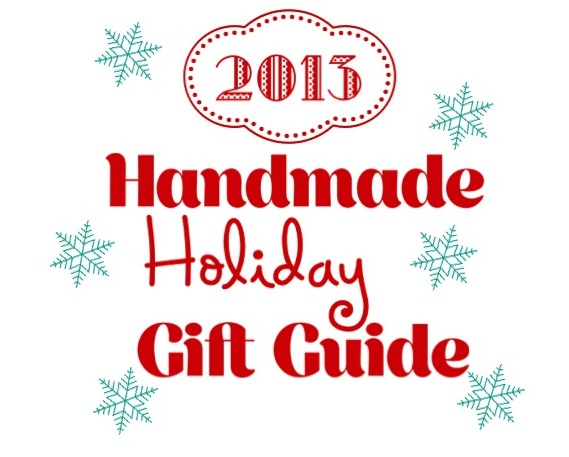 Handmade_Holiday_Gift_Guide Handmade_Holiday_Gift_Guide
