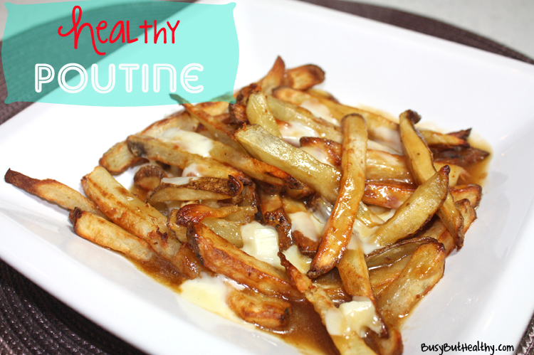 Healthy-Poutine