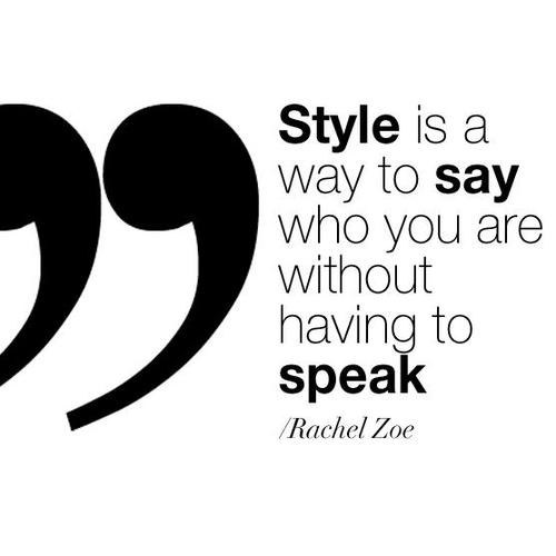 Style-Quote-Rachel-Zoe- Style-Quote-Rachel-Zoe-