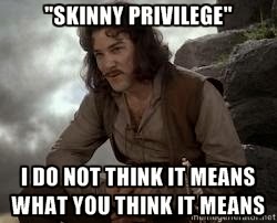 skinnyprivilege skinnyprivilege
