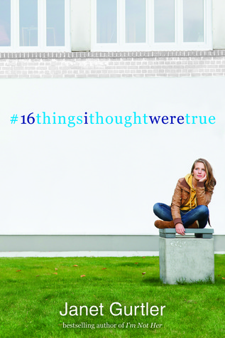 16thingsIthoughtweretrue