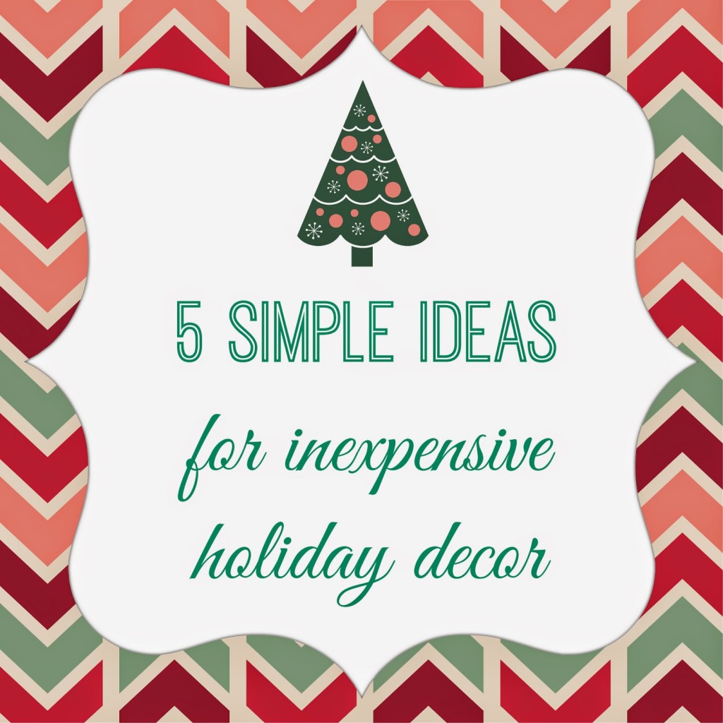 52Bsimple2Bideas2Bfor2Binexpensive2Bholiday2Bdecor