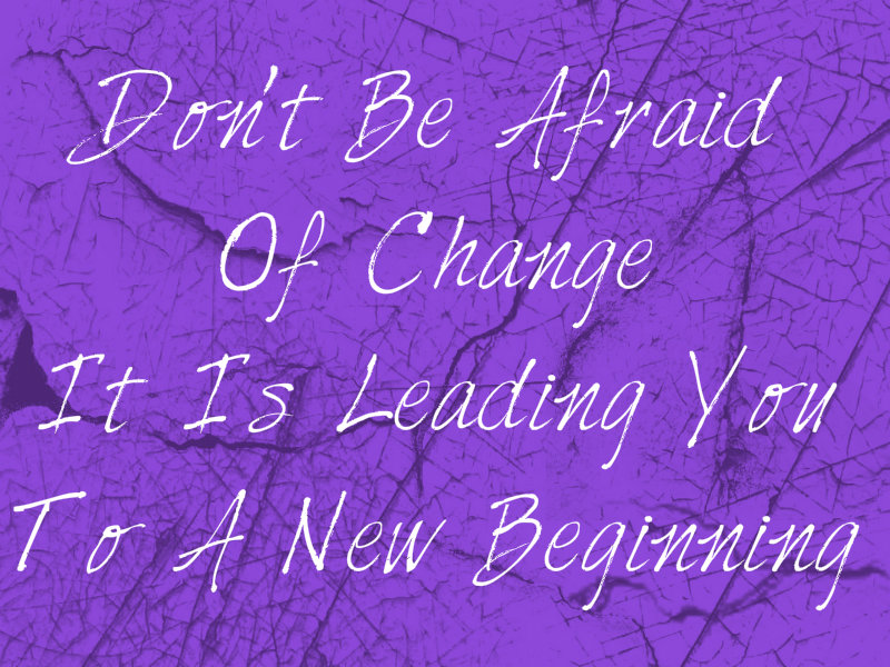 afraid-change-new-beginning afraid-change-new-beginning