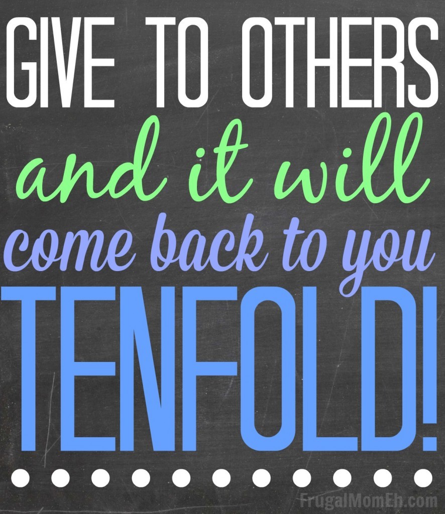 give-to-other-and-it-will-come-back-to-you-tenfold-886x1024
