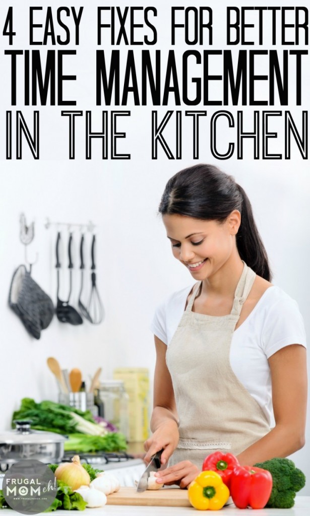 4-Easy-Fixes-for-Better-Time-Management-in-the-Kitchen