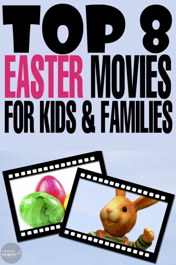 Top8-Easter-Movies-For-Kids-and-Families Top8-Easter-Movies-For-Kids-and-Families