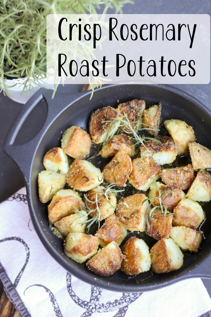 Crisp-Rosemary-Roast-Potatoes-w-Text-683x1024 Crisp-Rosemary-Roast-Potatoes-w-Text-683x1024