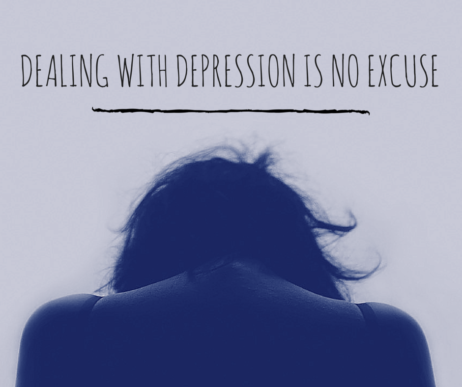 Dealing With Depression Is No Excuse - SavvyMom