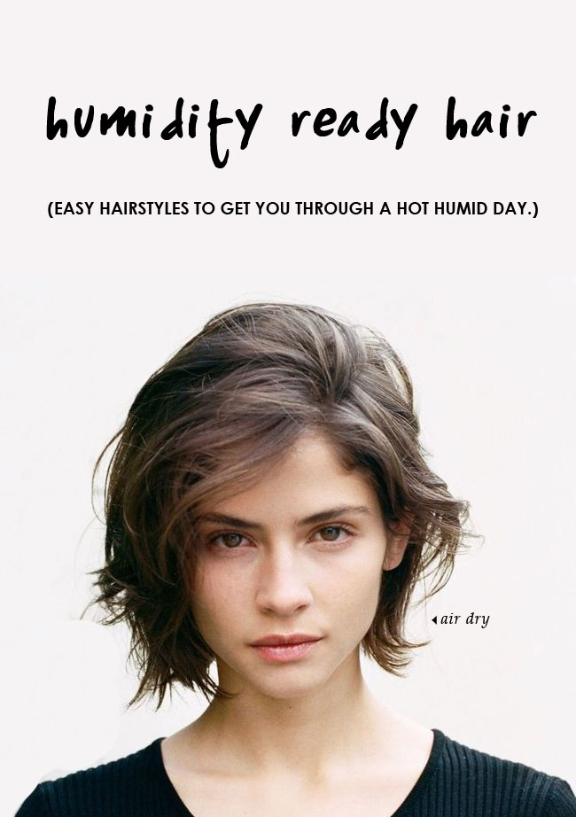 humidity-ready-hairstyles humidity-ready-hairstyles