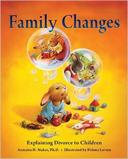 Family-Changes-Explaining-Divorce-to-Children Family-Changes-Explaining-Divorce-to-Children