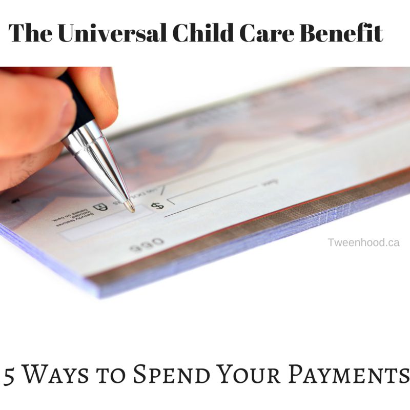 5-Ways-to-Spend-Your-UCCB 5-Ways-to-Spend-Your-UCCB