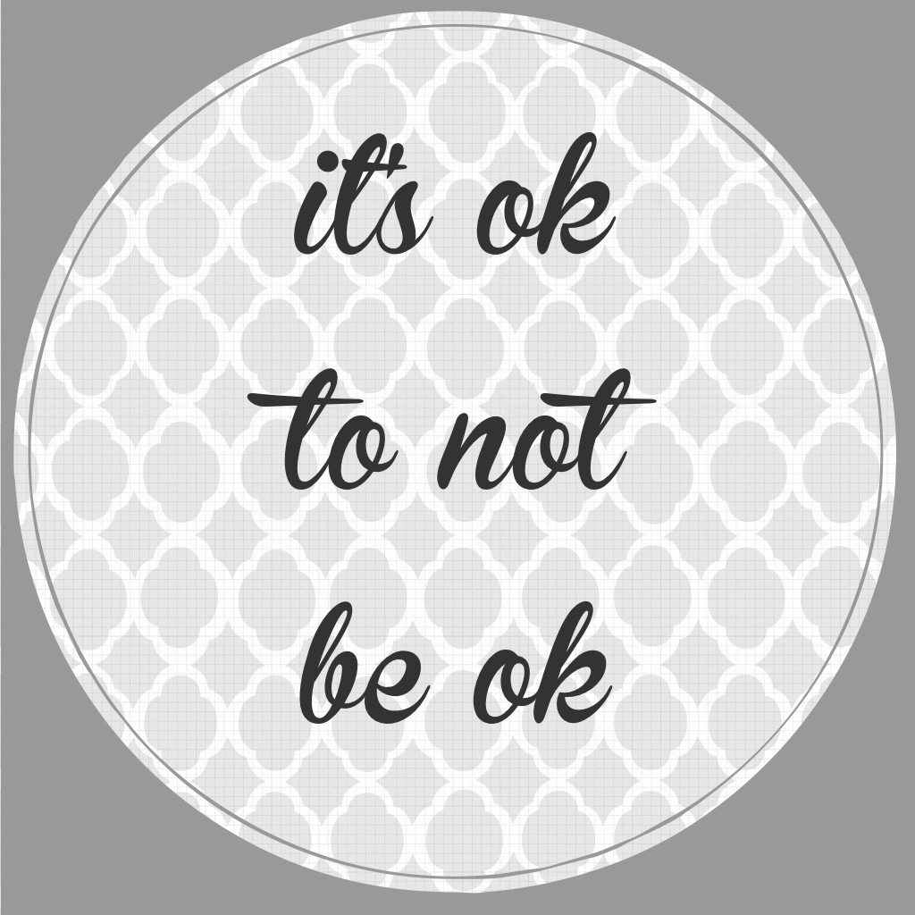 Its-ok-to-not-be-ok Its-ok-to-not-be-ok