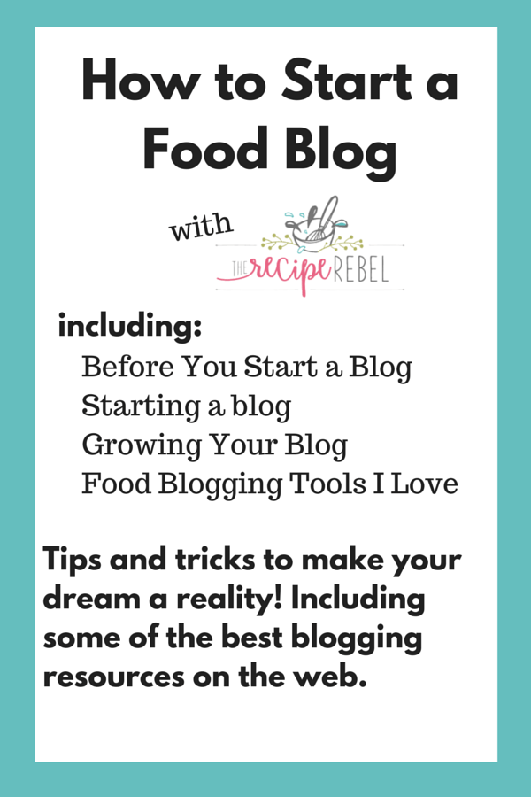 How-to-Start-a-Food-Blog How-to-Start-a-Food-Blog