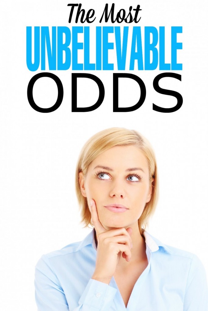 The-Most-Unbelievable-Odds