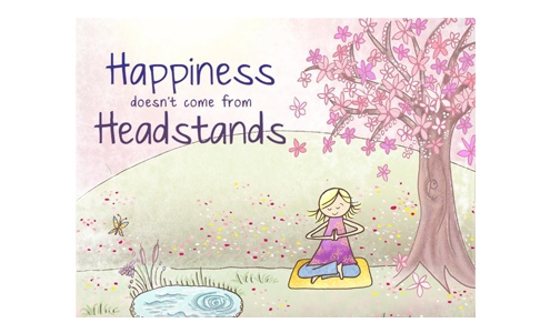 Happiness Doesn't Come from Headstands - SavvyMom