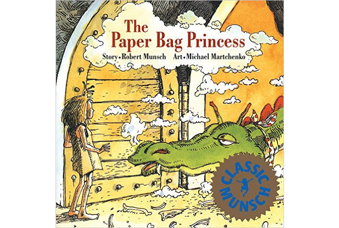 The Paper Bag Princess by Robert Munsch, illustrated by Michael Martchenko