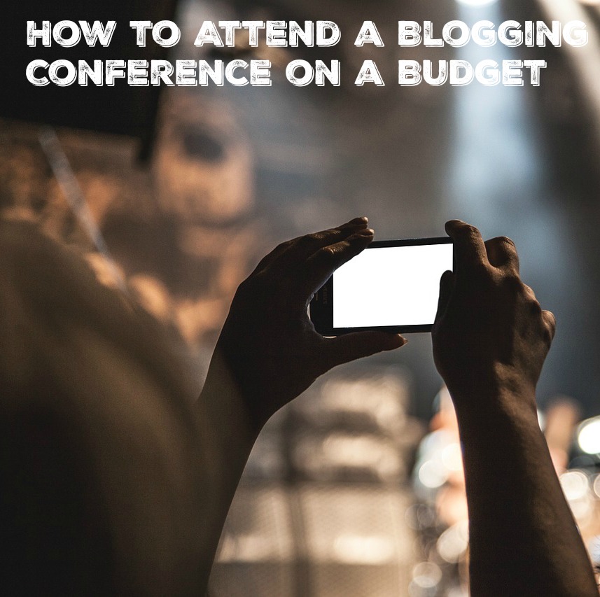 How-to-Attend-a-Blogging-Conference-on-a-Budget