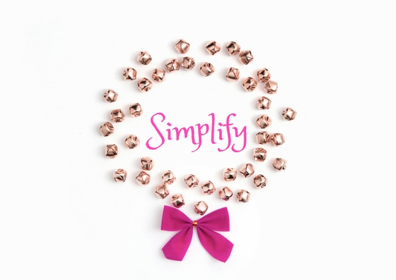 Simplify Christmas Simplify Christmas