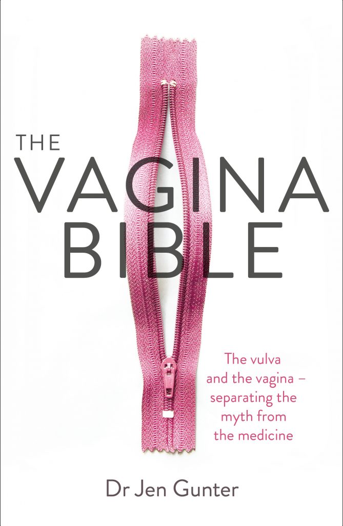 The Vagina Bible by Dr. Jen Gunter