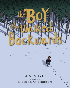 The Boy Who Walked Backwards