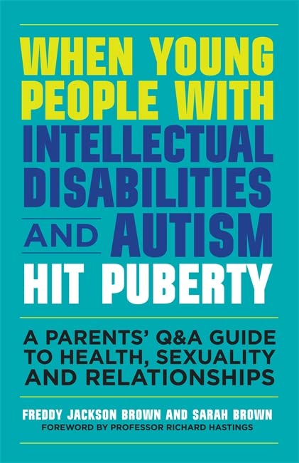 When Young People with Intellectual Disabilities and Autism Hit Puberty - SavvyMom