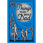 ThingsToDoWithDadBook