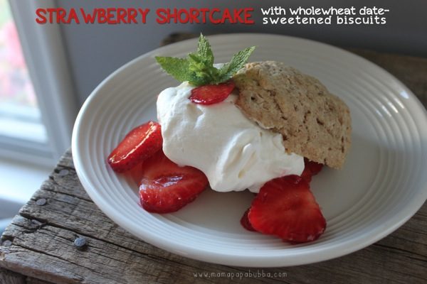 strawberry-shortcake-with-wholewheat-date-sweetened-biscuits-mama-papa_-bubba_2