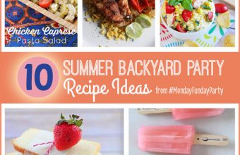 10-Summer-Backyard-Party-Recipe-Ideas-MondayFundayParty