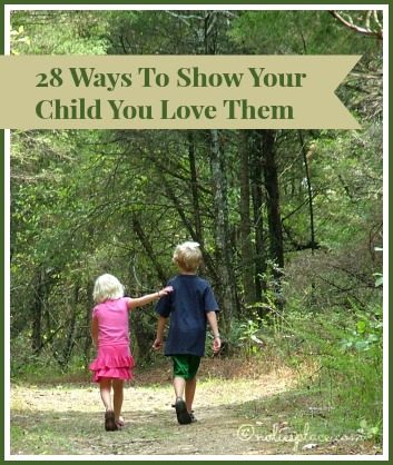 28-Ways-To-Show-Your-Child-You-Love-Them