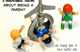 5-Irrefutable-Truths-About-Being-a-Parent