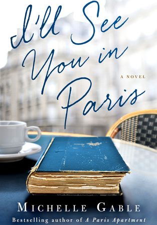 Ill-See-You-In-Paris-By-Michelle-Gable