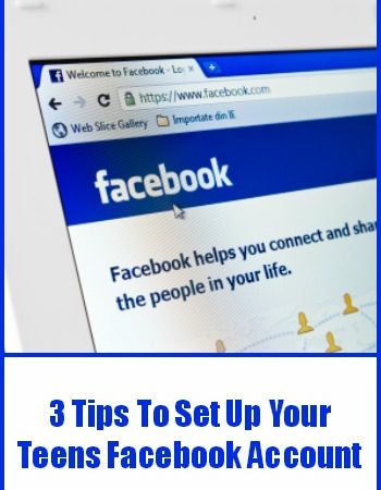 3-Tips-To-Set-Up-Your-Teens-Facebook-Account