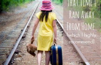 That-Time-I-Ran-Away-From-Home